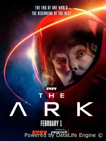 Ковчег смотреть онлайн сериал 1-3 сезон бесплатно в HD